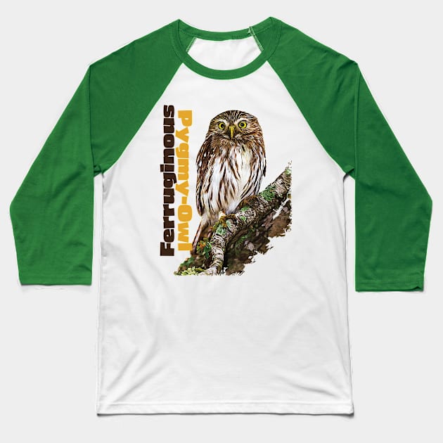 Ferruginous Pygmy-Owl color Baseball T-Shirt by Ripples of Time